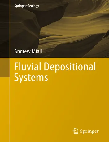 Más sobre Sistemas Deposicionales Fluviales.